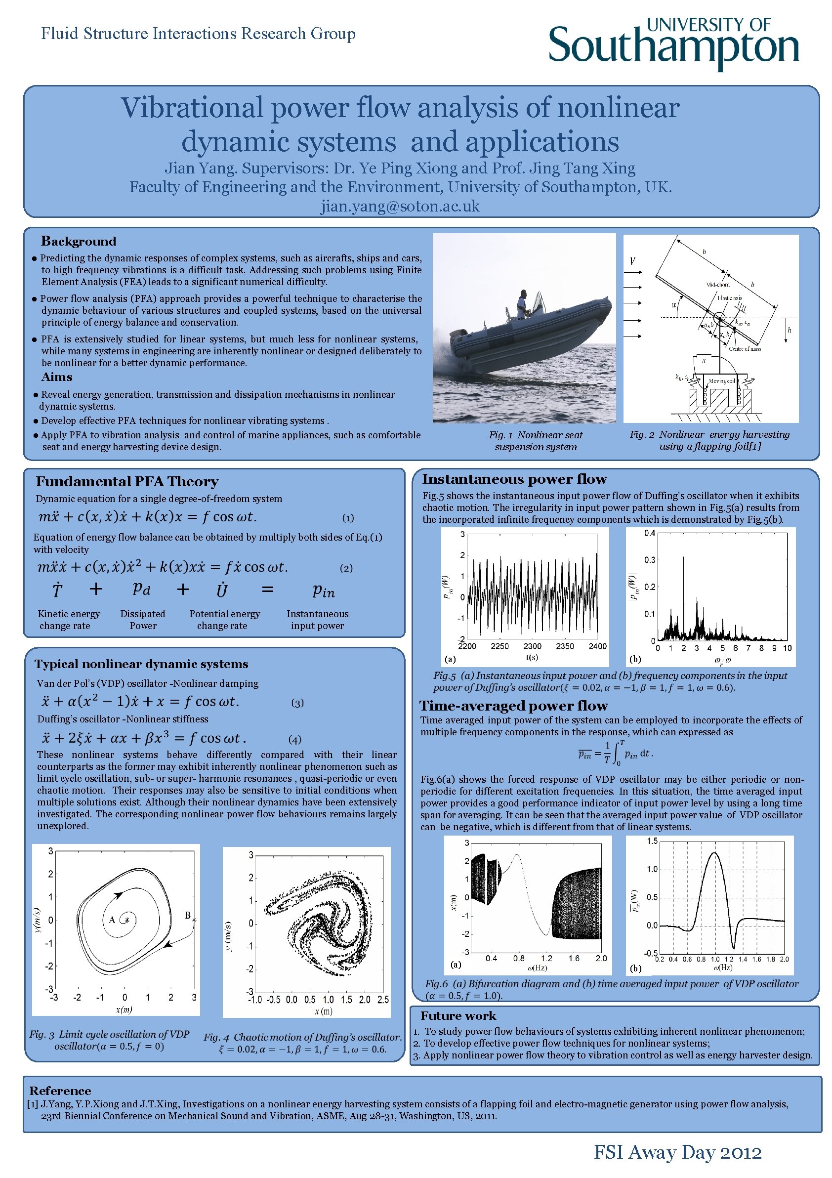 Fluid Structure Interactions Research Group Vibrational power flow analysis of nonlinear dynamic systems and
