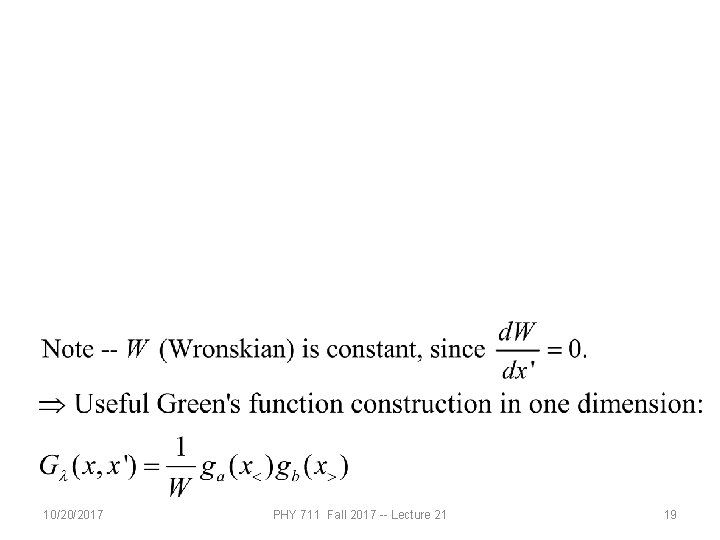 10/20/2017 PHY 711 Fall 2017 -- Lecture 21 19 