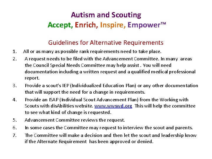 Autism and Scouting Accept, Enrich, Inspire, Empower™ Guidelines for Alternative Requirements 1. 2. 3.