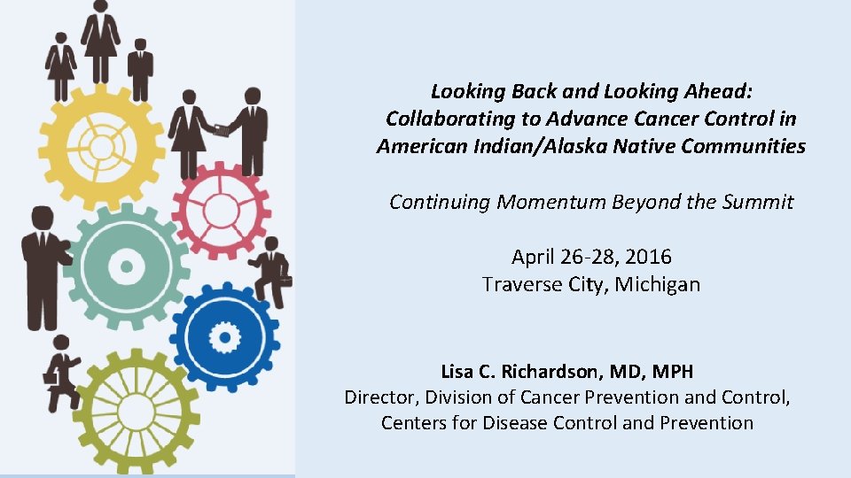 Looking Back and Looking Ahead: Collaborating to Advance Cancer Control in American Indian/Alaska Native