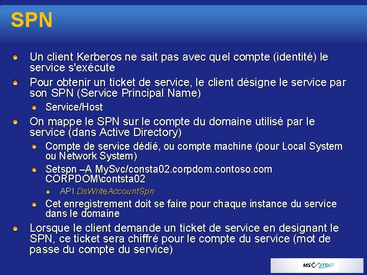 SPN Un client Kerberos ne sait pas avec quel compte (identité) le service s'exécute