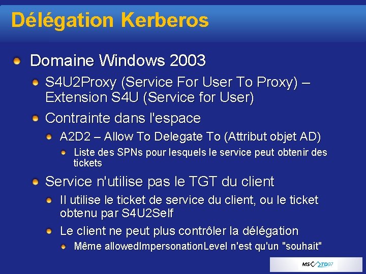 Délégation Kerberos Domaine Windows 2003 S 4 U 2 Proxy (Service For User To
