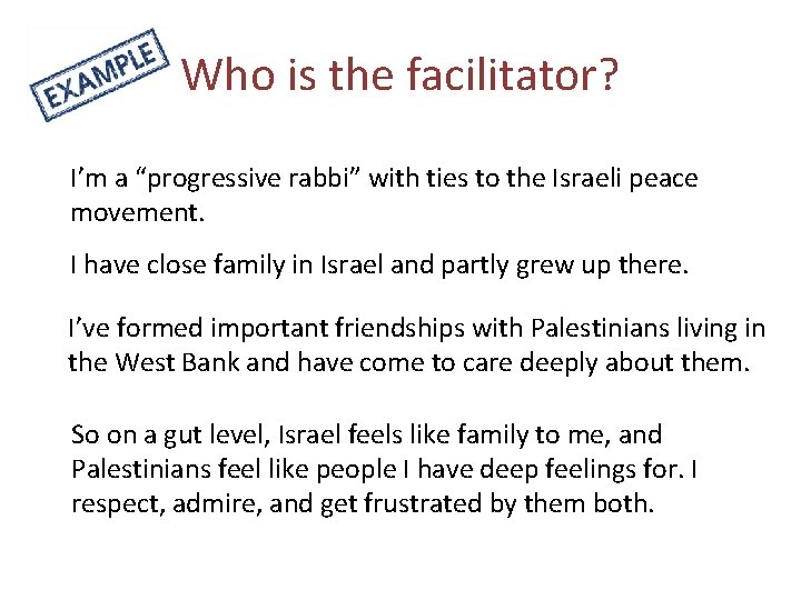 Who is the facilitator? I’m a “progressive rabbi” with ties to the Israeli peace