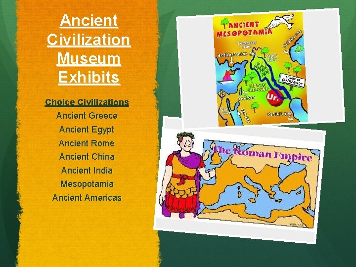 Ancient Civilization Museum Exhibits Choice Civilizations Ancient Greece Ancient Egypt Ancient Rome Ancient China Ancient Civilization Museum Exhibits Choice Civilizations Ancient Greece Ancient Egypt Ancient Rome Ancient China