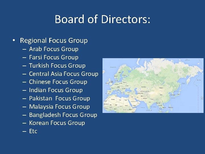 Board of Directors: • Regional Focus Group – – – Arab Focus Group Farsi Board of Directors: • Regional Focus Group – – – Arab Focus Group Farsi
