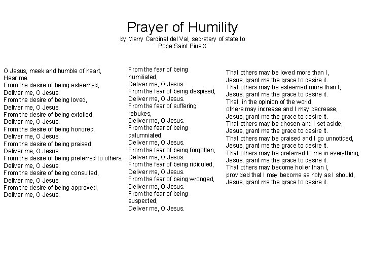 Prayer of Humility by Merry Cardinal del Val, secretary of state to Pope Saint