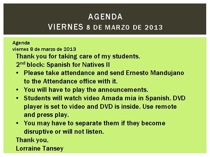 AGENDA VIERNES 8 DE MARZO DE 2013 Agenda viernes 8 de marzo de 2013