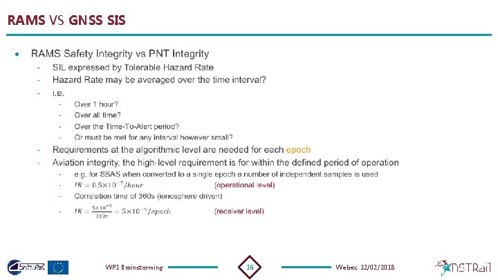 RAMS VS GNSS SIS • WP 1 Brainstorming 16 Webex, 12/02/2018 