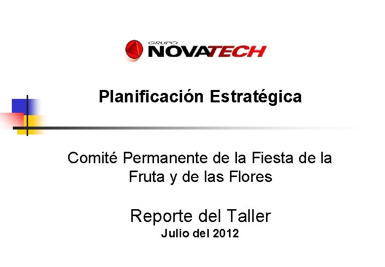 Planificación Estratégica Comité Permanente de la Fiesta de la Fruta y de las Flores