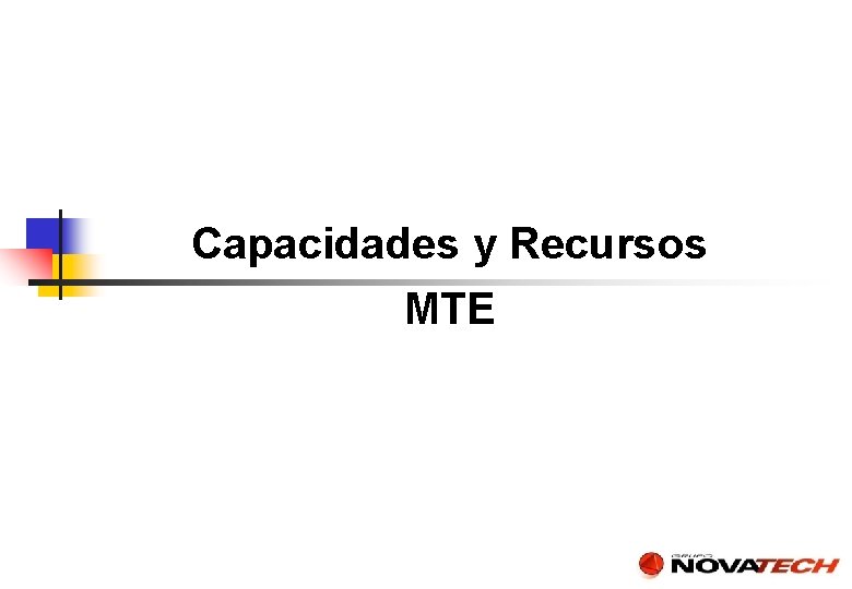 Capacidades y Recursos MTE 