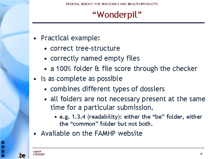 FEDERAL AGENCY FOR MEDICINES AND HEALTH PRODUCTS “Wonderpil” • Practical example: • correct tree-structure