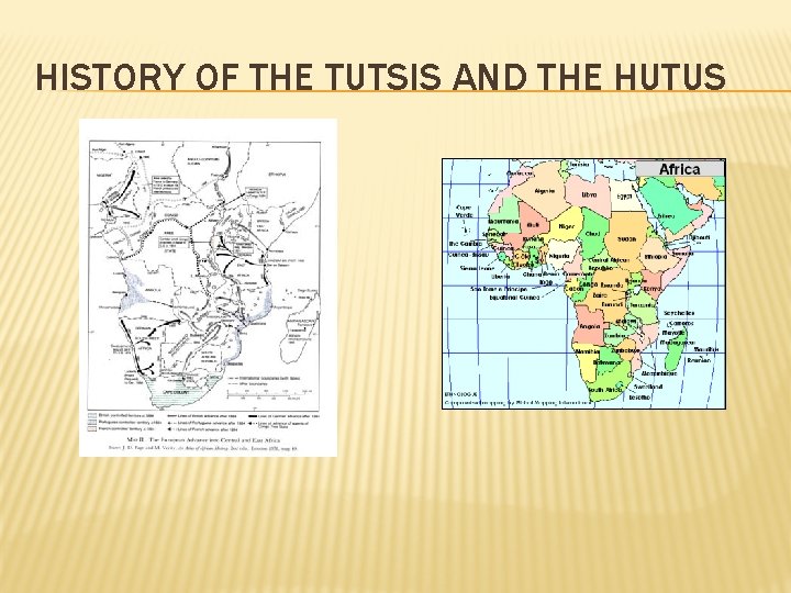 HISTORY OF THE TUTSIS AND THE HUTUS 