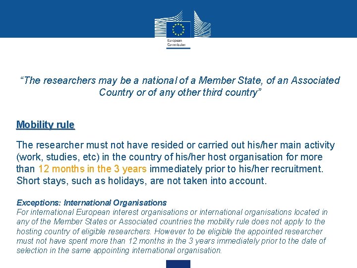 “The researchers may be a national of a Member State, of an Associated Country