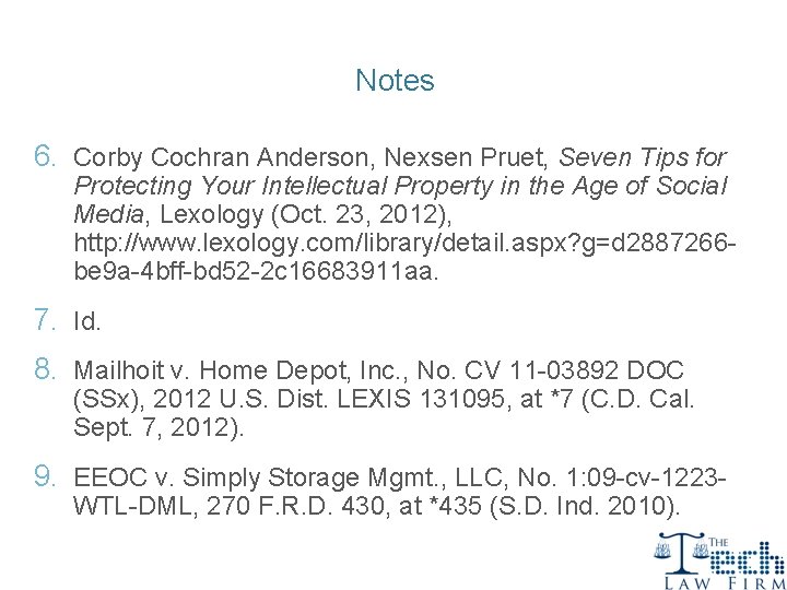 Notes 6. Corby Cochran Anderson, Nexsen Pruet, Seven Tips for Protecting Your Intellectual Property