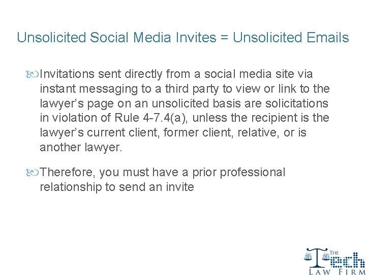 Unsolicited Social Media Invites = Unsolicited Emails Invitations sent directly from a social media