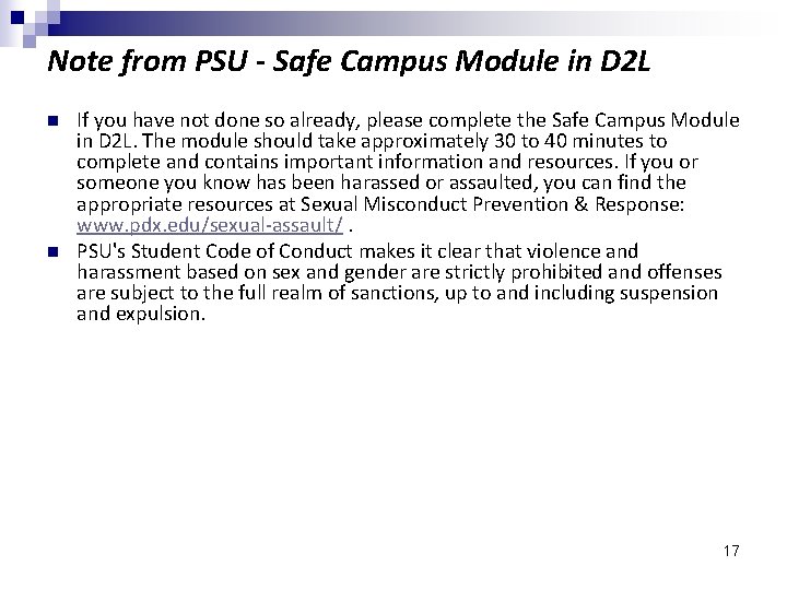 Note from PSU - Safe Campus Module in D 2 L n n If