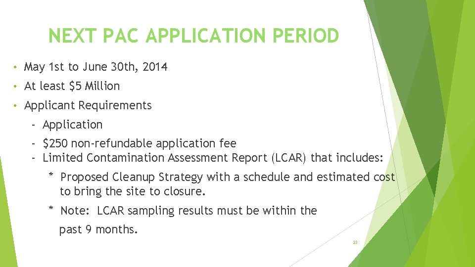 NEXT PAC APPLICATION PERIOD • May 1 st to June 30 th, 2014 • NEXT PAC APPLICATION PERIOD • May 1 st to June 30 th, 2014 •