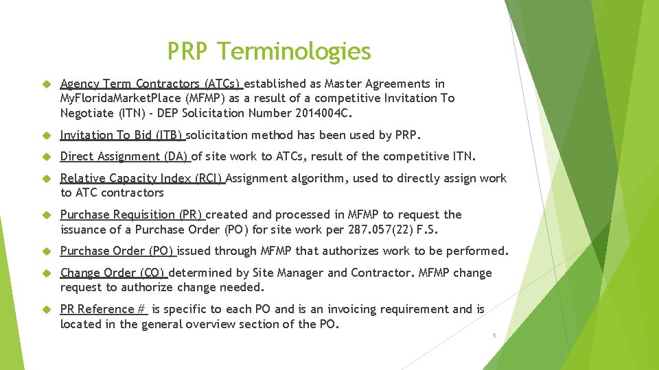 PRP Terminologies Agency Term Contractors (ATCs) established as Master Agreements in My. Florida. Market. PRP Terminologies Agency Term Contractors (ATCs) established as Master Agreements in My. Florida. Market.