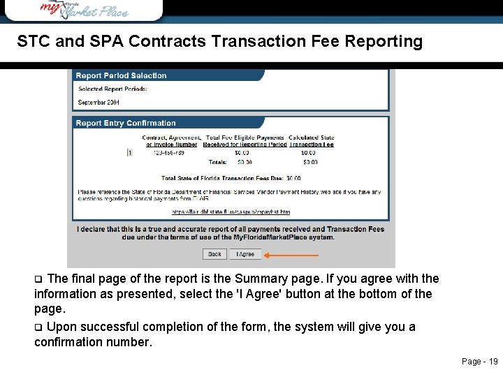 STC and SPA Contracts Transaction Fee Reporting q The final page of the report