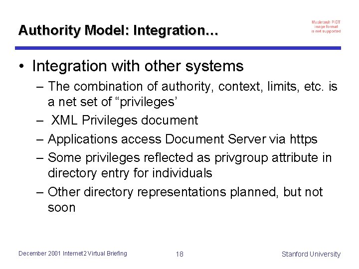 Authority Model: Integration… • Integration with other systems – The combination of authority, context, Authority Model: Integration… • Integration with other systems – The combination of authority, context,