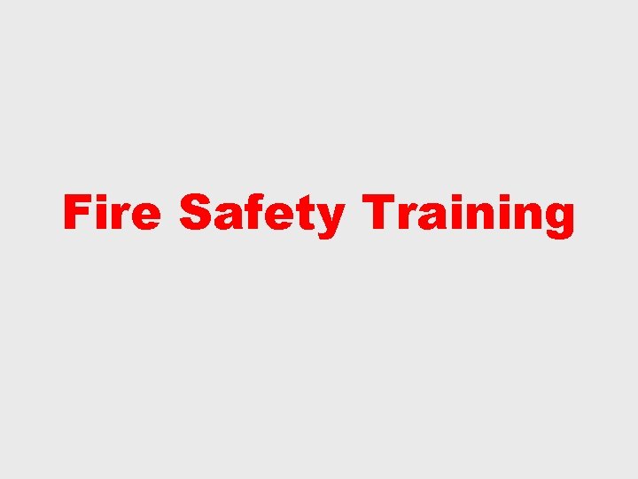 Fire Safety Training 