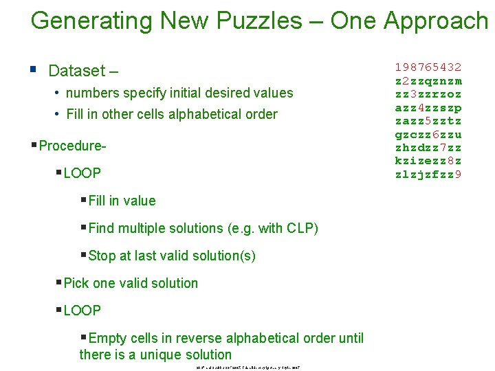 Generating New Puzzles – One Approach § Dataset – • numbers specify initial desired Generating New Puzzles – One Approach § Dataset – • numbers specify initial desired