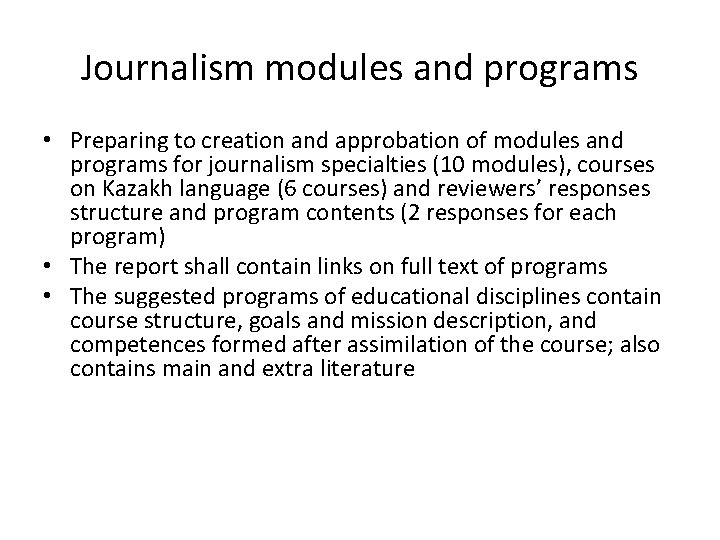 Journalism modules and programs • Preparing to creation and approbation of modules and programs