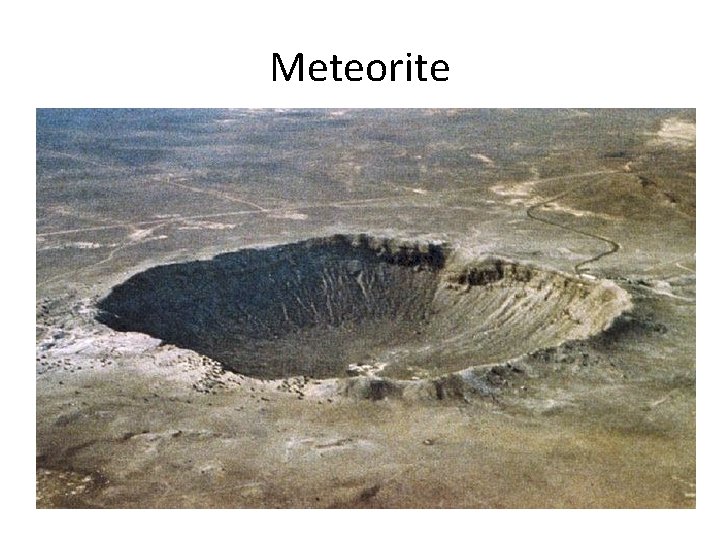 Meteorite Meteorite