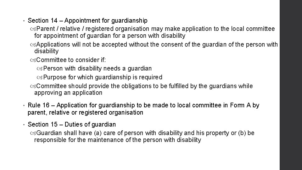  • Section 14 – Appointment for guardianship Parent / relative / registered organisation