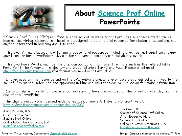 About Science Prof Online Power. Points • Science Prof Online (SPO) is a free