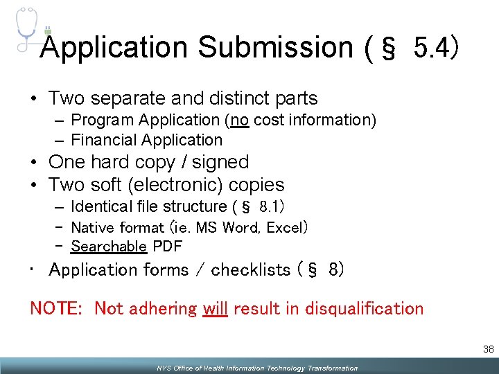 Application Submission (§ 5. 4) • Two separate and distinct parts – Program Application