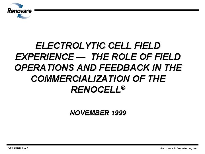 ELECTROLYTIC CELL FIELD EXPERIENCE — THE ROLE OF FIELD OPERATIONS AND FEEDBACK IN THE