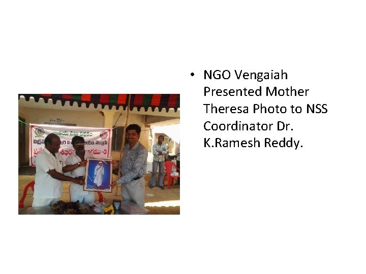  • NGO Vengaiah Presented Mother Theresa Photo to NSS Coordinator Dr. K. Ramesh