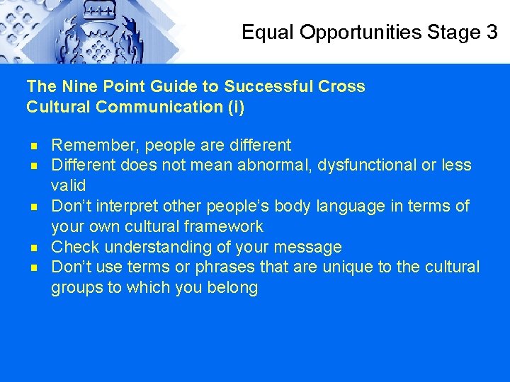 Equal Opportunities Stage 3 The Nine Point Guide to Successful Cross Cultural Communication (i)