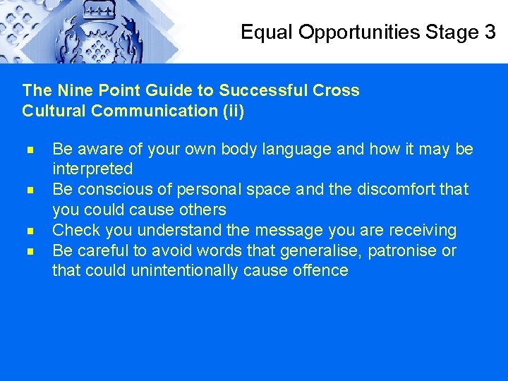 Equal Opportunities Stage 3 The Nine Point Guide to Successful Cross Cultural Communication (ii)