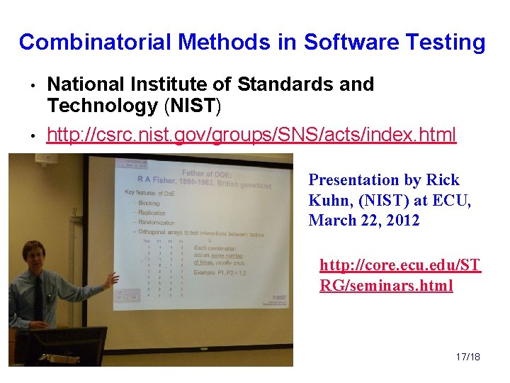 Combinatorial Methods in Software Testing • • National Institute of Standards and Technology (NIST)