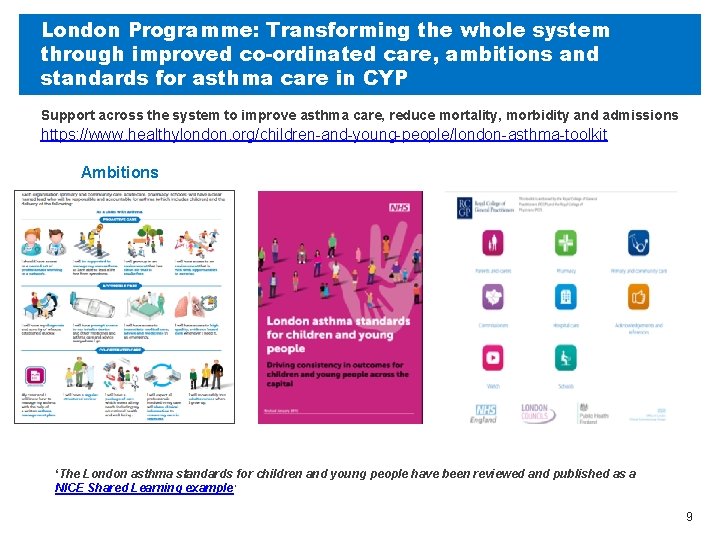 London Programme: Transforming the whole system through improved co-ordinated care, ambitions and standards for