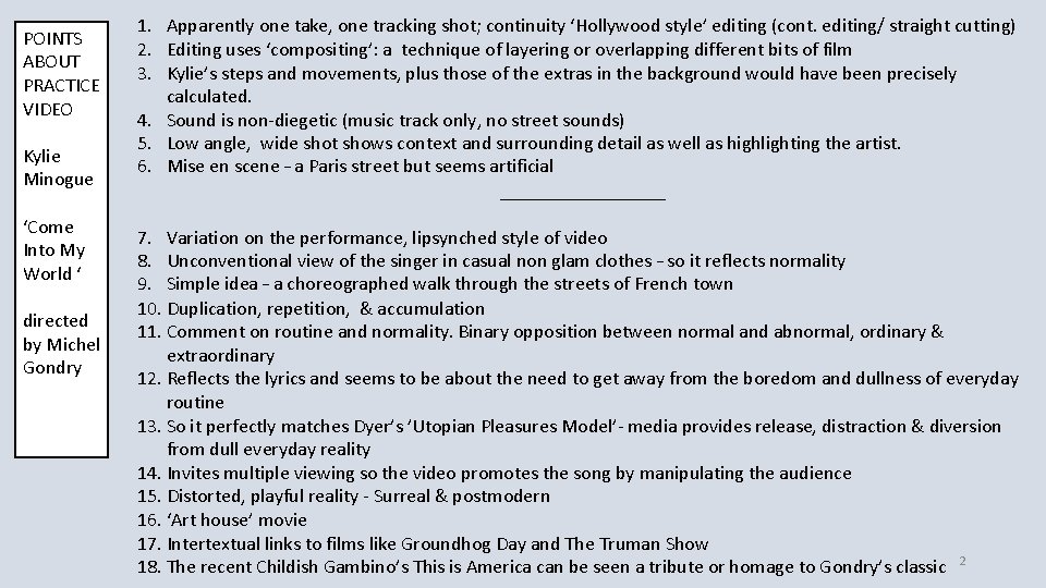 POINTS ABOUT PRACTICE VIDEO Kylie Minogue ‘Come Into My World ‘ directed by Michel