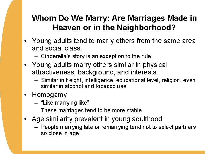 Whom Do We Marry: Are Marriages Made in Heaven or in the Neighborhood? •