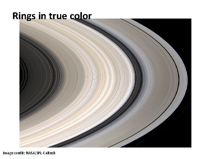 Rings in true color B Image credit: NASA/JPL-Caltech Earth from Saturn Rings in true color B Image credit: NASA/JPL-Caltech Earth from Saturn