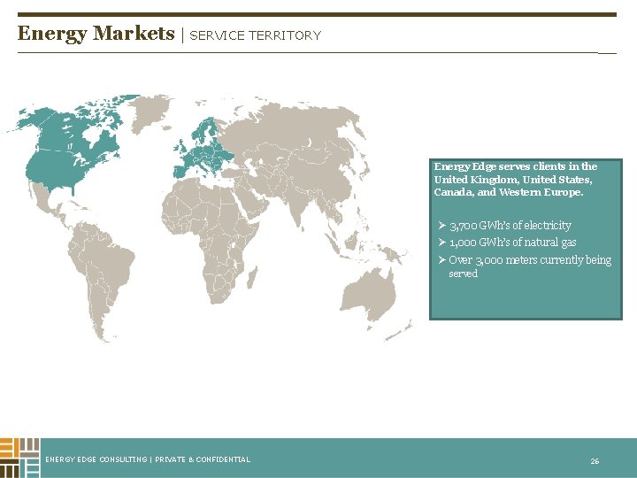 Energy Markets | SERVICE TERRITORY Energy Edge serves clients in the United Kingdom, United