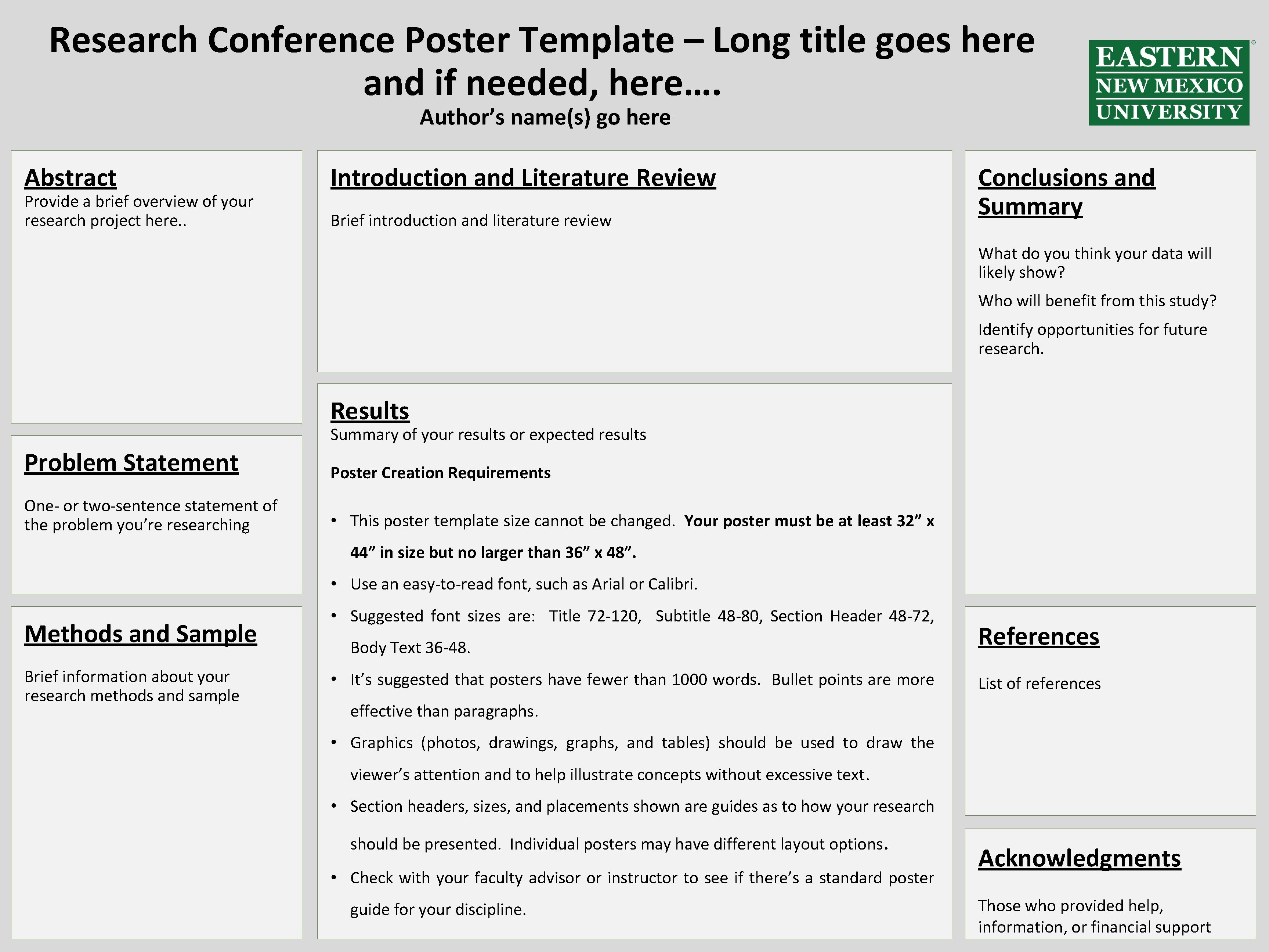 Research Conference Poster Template – Long title goes here and if needed, here…. Author’s