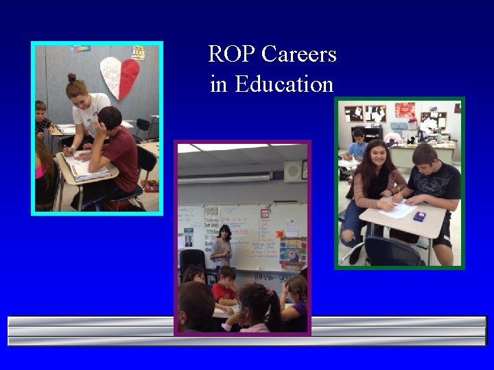  ROP Careers in Education 
