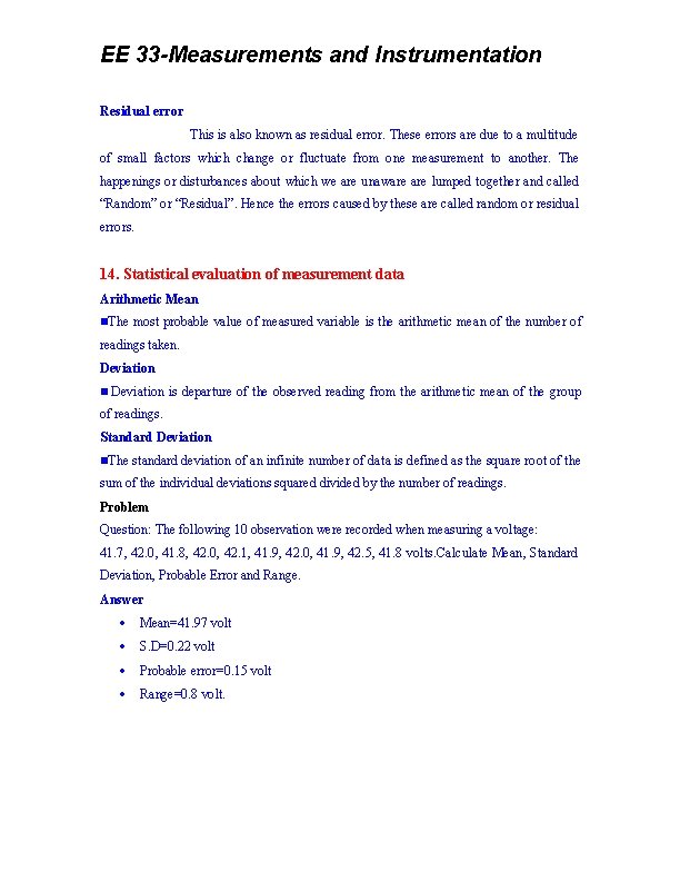 EE 33 -Measurements and Instrumentation Residual error This is also known as residual error.