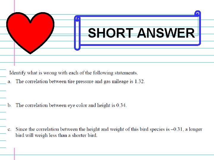 SHORT ANSWER 