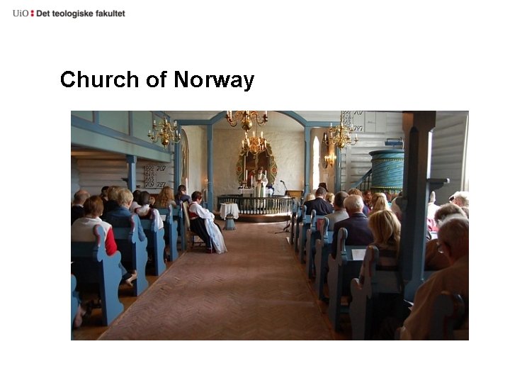 Church of Norway Church of Norway
