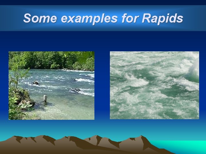Some examples for Rapids 