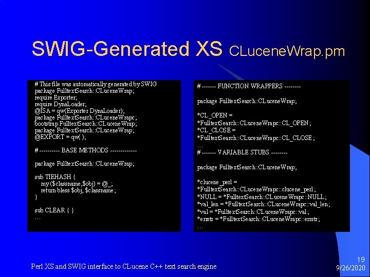 SWIG-Generated XS CLucene. Wrap. pm # This file was automatically generated by SWIG package