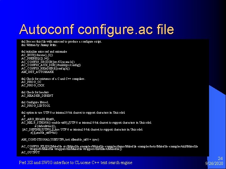 Autoconfigure. ac file dnl Process this file with autoconf to produce a configure script.