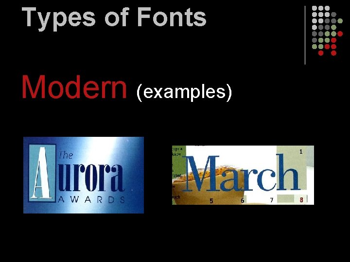 Types of Fonts Modern (examples) 